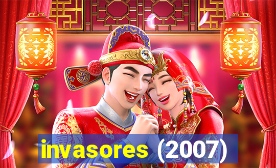 invasores (2007)